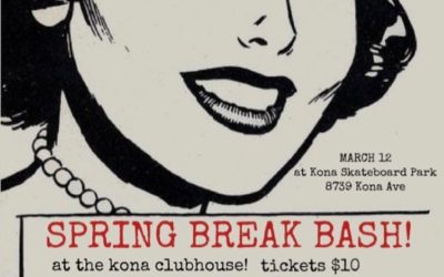 3-12-2022 Spring Break Bash – Kona