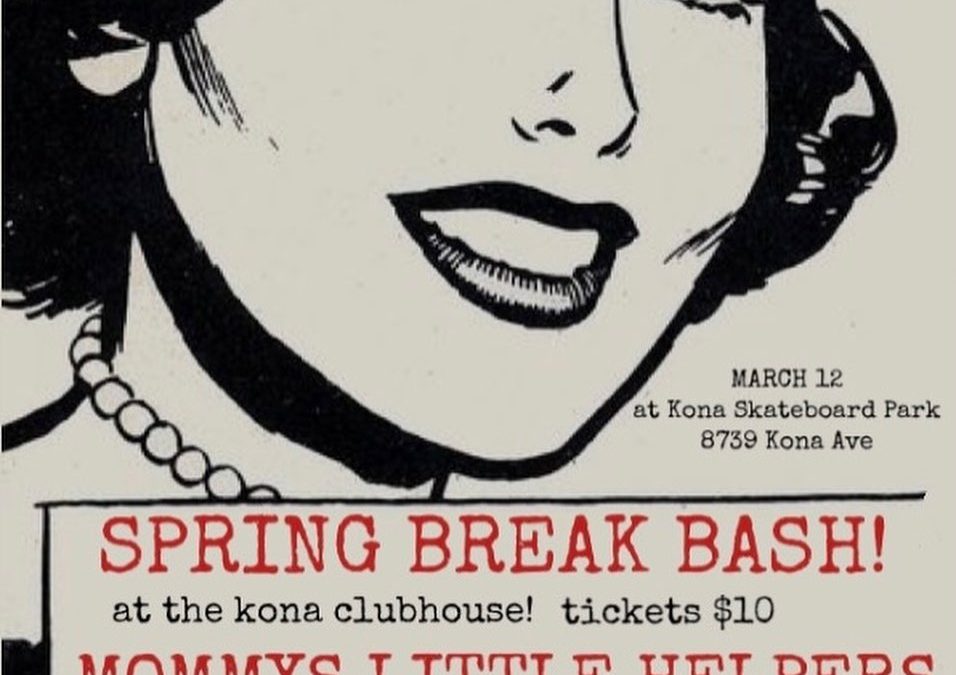3-12-2022 Spring Break Bash – Kona